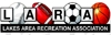 Sponsored by Lakes Area Recreational Association (LARA)